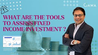 Essential Tools to Assess Fixed Income Investments education investment [upl. by Robena]