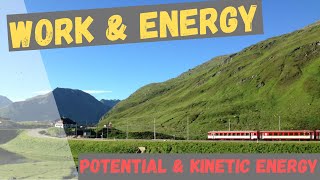 Potential amp Kinetic Energy  Work and Energy  Physics [upl. by Oralie]