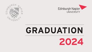 Edinburgh Napier University Graduation 430pm Thurs 4th July 2024 [upl. by Onida]