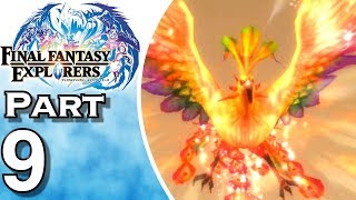 Final Fantasy Explorers  Gameplay  Walkthrough  Lets Play  Part 9 [upl. by Poppo492]