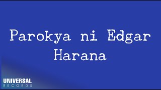 Parokya Ni Edgar  Harana Official Lyric Video [upl. by Ingram]