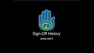 OLD The N’s SignOff History 20022007 [upl. by Alpheus]