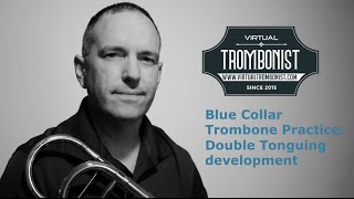 Blue Collar Trombone Practice Double Tonguing [upl. by Ahtivak873]