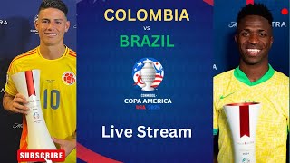 Colombia vs Brazil Live Stream  Copa America 2024  Live Commentary and Analysis [upl. by Terryn]