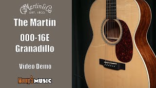 The Martin Guitar 00016E Granadillo [upl. by Cooperman]