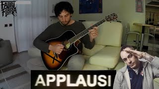 FABRI FIBRA  APPLAUSI PER FIBRA con la chitarra [upl. by Yrokcaz]