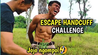 Escape Handcuff challenge  Bikin Ngakak Wkwk Jojo Sampai Mau Ngompollll [upl. by Maurizia497]