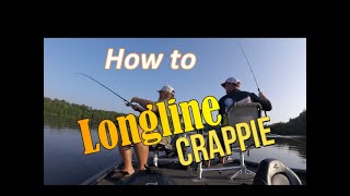 How To Longline Crappie [upl. by Pacificas]