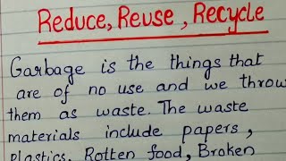 Reduce Reuse Recycle keeps environment neat and clean [upl. by Afihtan492]