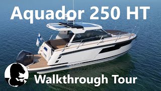 Aquador 250 HT 2023  Boat Walkthrough Video Tour [upl. by Ayhay]