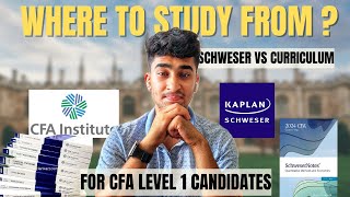 Where To Study From   Schweser Notes Vs Curriculum  CFA Level 1 2025 [upl. by Geerts570]