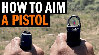 How To Aim A Pistol Using Iron Sights Or A Red Dot [upl. by Sidran]