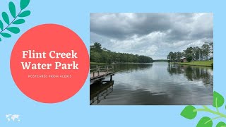 TOURING FLINT CREEK WATER PARK IN WIGGINS MISSISSPPI [upl. by Arec]