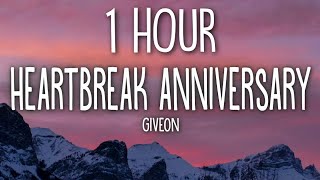 Giveon  Heartbreak Anniversary Lyrics 🎵1 Hour [upl. by Lodge]