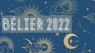 HOROSCOPE BÉLIER 2022 par Ascendant et par Décan  HOROSCOPE 2022  Prévisions Astrologiques [upl. by Inglebert]