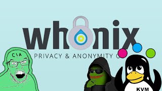 Whonix KVM  A Secure OS for the Dark Web [upl. by Nydnarb]