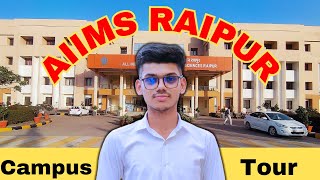 AIIMS Raipur Campus Tour ✨AIIMS RAIPUR  College Tour [upl. by Hajidahk75]