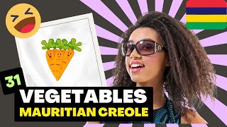 31 Vegetables in Mauritian Creole For Beginners with a BONUS [upl. by Ennovi]