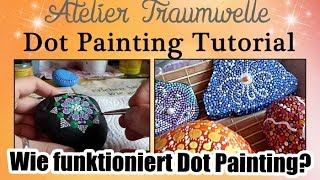 Dot Painting Tutorial Wie funktioniert Dot Painting [upl. by Portugal]