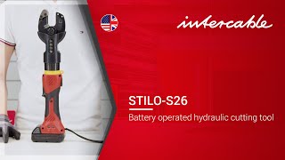 Application STILO S26 Battery operated hydraulic cutting tool  INTERCABLE [upl. by Stephenie]