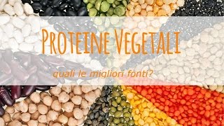 Le migliori fonti di proteine vegetali [upl. by Irod89]