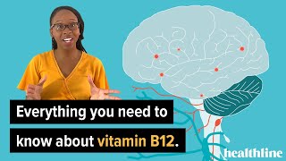 Supplements 101 Everything You Need to Know About Vitamin B12  Healthline [upl. by Ayital]