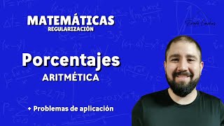 Porcentajes  Aritmética  Clase completa [upl. by Kciredohr789]