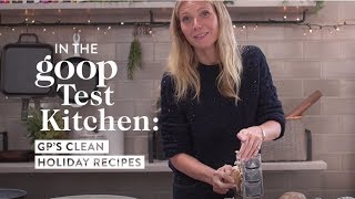 Gwyneth Paltrow Shares Her Clean Holiday Side Dish Recipes  goop [upl. by Ulphia595]