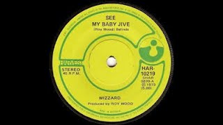 Wizzard See My Baby Jive Lyrics [upl. by Ydasahc]