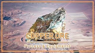 How to Process Copper Ore to Concentrate 3D Animation Beneficiation Methods and Equipments [upl. by Aseeram]