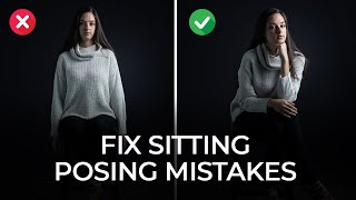 How to Fix Sitting Posing Mistakes [upl. by Alva521]