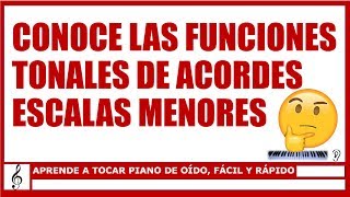 CONOCE LAS FUNCIONES TONALES DE ACORDES ESCALAS MENORES 🎹👂 [upl. by Kutzer]