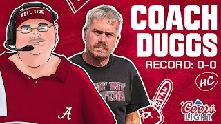 Alabama HC Coach Duggs Starts His National Championship Run [upl. by Arrim]