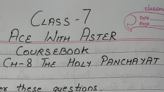 Ch8 The Holy Panchayati Ace with Aster Coursebook Class7 [upl. by Spracklen]