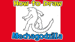 How to Draw Mechagodzilla easy  Draw Mechagodzilla 2021 [upl. by Ahsat]