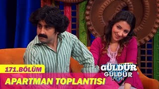 Güldür Güldür Show 171Bölüm  Apartman Toplantısı [upl. by Ynatterb]