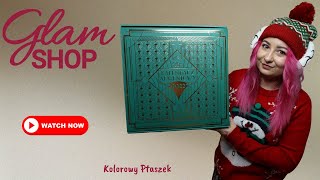 KALENDARZ ADWENTOWY GLAM SHOP 2022  Kolorowy Ptaszek [upl. by Eceeryt]