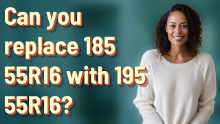 Can you replace 185 55R16 with 195 55R16 [upl. by Bethina]