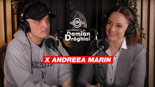 Andreea Marin “Am fost mult timp certată cu Dumnezeu” 🎙️ PODCASTUL LUI DAMIAN DRAGHICI [upl. by Otilegna209]