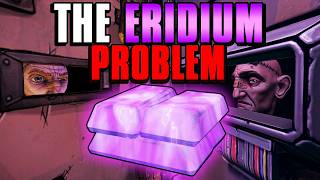 Borderlands Inevitable Eridium Problem [upl. by Evaleen503]