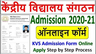 KVS Admission Online Form 202021 ¦¦ How to Fill Kendriya Vidyalaya Admission Form 2020 for Class 1 [upl. by Johannessen479]