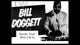 Bill Doggett  Honky Tonk Part 1 amp 2 [upl. by Reena]