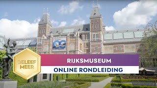 Online tour hoogtepunten van het Rijksmuseum [upl. by Acinonrev]