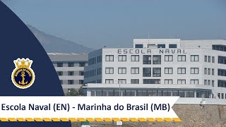 Escola Naval EN  Marinha do Brasil MB [upl. by Osanna]