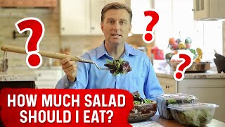 How Much Salad Should I Eat – Dr Berg [upl. by Tterb]