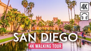 San Diego California 4K Walking Tour  Captions amp Immersive Sound 4K Ultra HD60fps [upl. by Orpah]