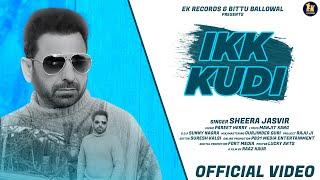 Ikk Kudi  Official Video Sheera Jasvir Ft Raaz Kaur  Sad Song  👍 2022 [upl. by Capello]