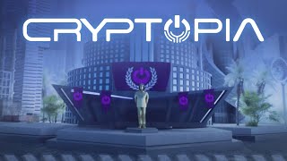 Welcome to Cryptopia [upl. by Malilliw393]