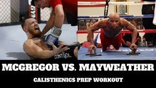 Mayweather VS McGregor Calisthenics Prep Workout  THENX [upl. by Notnirt679]