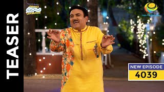 Ep 4039  SNEAK PEEK  Taarak Mehta Ka Ooltah Chashmah  तारक मेहता का उल्टा चश्मा [upl. by Rosenberg]